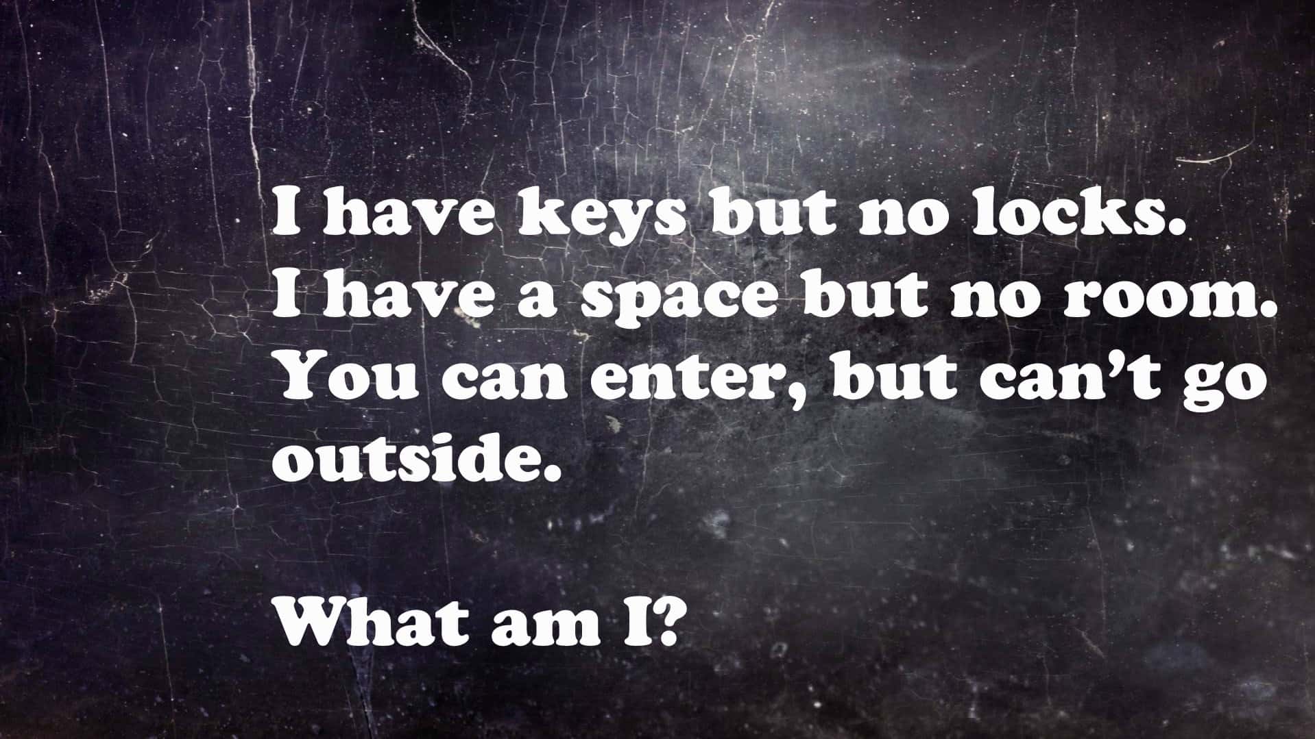 12 Incredibly Hard Riddles That Will Drive You Crazy