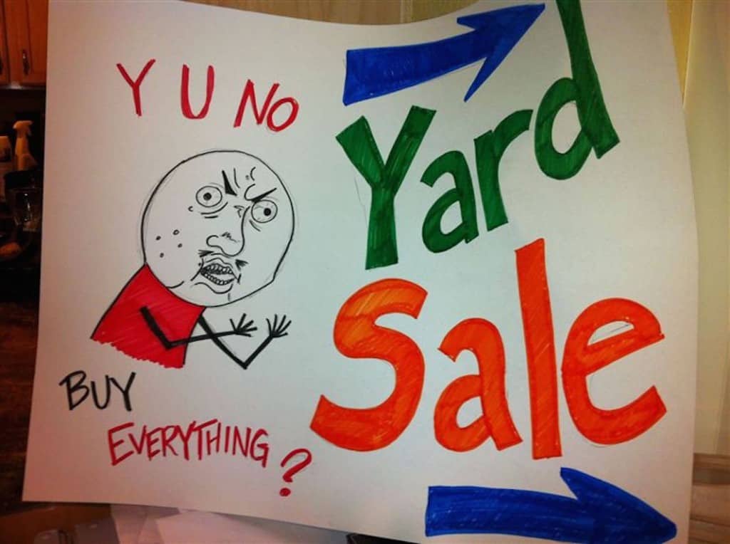 20 Of The Most Amazing Garage Sale Signs Page 2 of 5