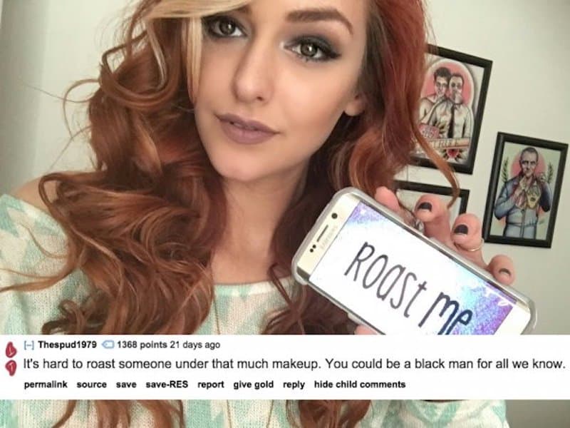 Savagely funny burn jokes if you enjoyed this collection of the best burn jokes, check out our other collections of funny jokes , including our funny insults and good comebacks as well as these: Hair Roasts . 10 Of The Best Roasts Ever